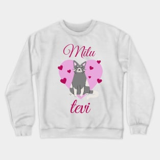 I love you Valentine's Day Gift - Latvian Crewneck Sweatshirt